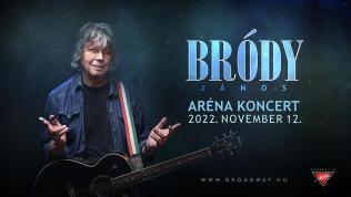 BRÓDY JÁNOS ARÉNA KONCERT