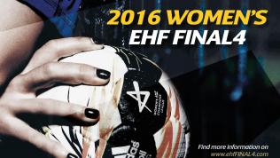 Women’s EHF FINAL 4 2016