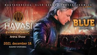 HAVASI Symphonic Aréna Show 2021 NEW DATE