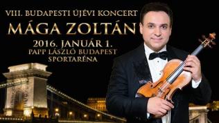MÁGA ZOLTÁN Budapesti Újévi Koncert 2016
