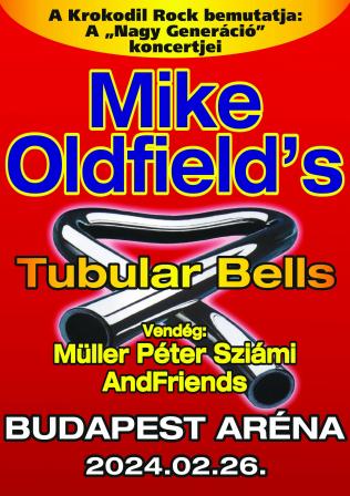 Mike Oldfield's - Tubular Bells tour