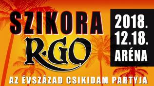 SZIKORA - R-GO Jubileumi koncert