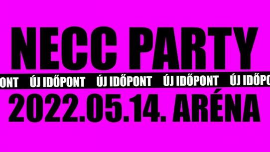 NECC PARTY ARÉNA NEW DATE