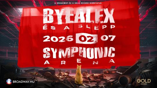 ByeAlex és a Slepp - Sypmhonic Aréna