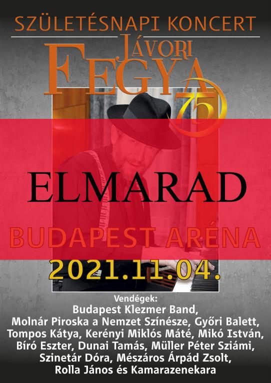 ELMARAD JÁVORI FEGYA 75. Születésnapi koncert