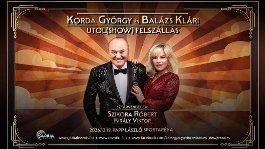 Korda György - Balázs Klári - Utol(SHOW) felszállás